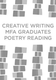 UW-Creative Writing MFA Graduates Poetry Reading