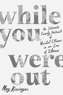 While You Were Out Cover