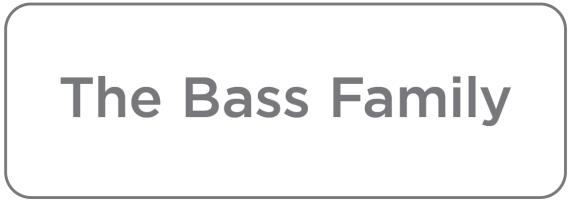 The Bass Family